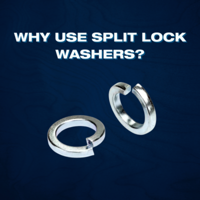 Why Use Split Lock Washers